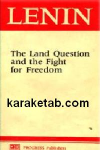 The Land Question and the fight for Freedom